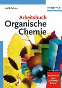 Arbeitsbuch organische Chemie /