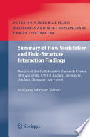 Summary of Flow Modulation and Fluid-Structure Interaction Findings [E-Book] : Results of the Collaborative Research Center SFB 401 at the RWTH Aachen University, Aachen, Germany, 1997-2008 /