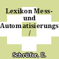 Lexikon Mess- und Automatisierungstechnik /