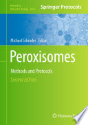 Peroxisomes [E-Book] : Methods and Protocols  /