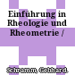 Einführung in Rheologie und Rheometrie /
