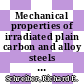 Mechanical properties of irradiated plain carbon and alloy steels : a compilation of the data in the literature [E-Book]
