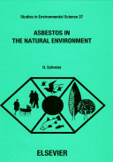 Asbestos in the natural environment.