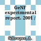 GeNF experimental report. 2001 /