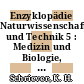 Enzyklopädie Naturwissenschaft und Technik 5 : Medizin und Biologie, Chemie... Bd 5. Str-Z