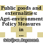 Public goods and externalities: Agri-environmental Policy Measures in the Netherlands [E-Book] /