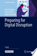 Preparing for Digital Disruption [E-Book] /
