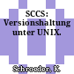 SCCS: Versionshaltung unter UNIX.