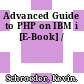 Advanced Guide to PHP on IBM i [E-Book] /