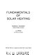 Fundamentals of solar heating.