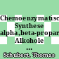 Chemoenzymatische Synthese alpha,beta-propargylischer Alkohole [E-Book] /