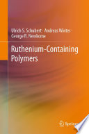 Ruthenium-Containing Polymers [E-Book] /