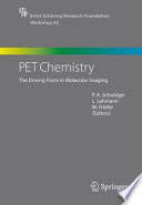 PET Chemistry [E-Book] : The Driving Force in Molecular Imaging /