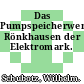 Das Pumpspeicherwerk Rönkhausen der Elektromark.