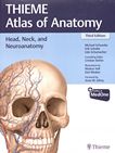 Thieme atlas of anatomy . 3 . Head, neck, and neuroanatomy /