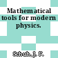 Mathematical tools for modern physics.