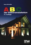 ABC der Elektroinstallation /