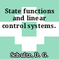 State functions and linear control systems.