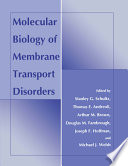 Molecular biology of membrane transport disorders /