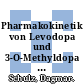 Pharmakokinetik von Levodopa und 3-O-Methyldopa nach additiver Gabe des COMIT-Hemmers Tolcapone /