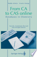 From CA to CAS online [E-Book] : Databases in Chemistry /