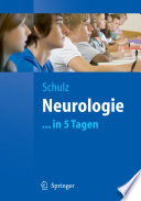 Neurologie [E-Book] : … in 5 Tagen /