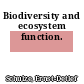 Biodiversity and ecosystem function.