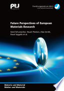 Future perspectives of european materials research /