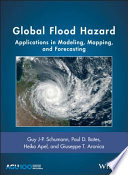 Global flood hazard : applications in modeling, mapping and forecasting [E-Book] /