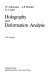 Holography and deformation analysis.
