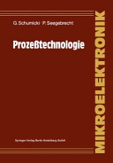 Prozesstechnologie : Fertigungsverfahren für integrierte MOS-Schaltungen /