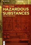 Hazardous substances : risks and regulations /