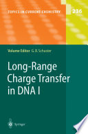 Long-Range Charge Transfer in DNA I [E-Book] /