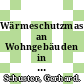 Wärmeschutzmassnahmen an Wohngebäuden in Österreich /