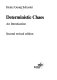 Deterministic chaos : an introduction /