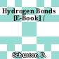Hydrogen Bonds [E-Book] /
