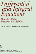 Differential and integral equations : boundary value problems and adjoints /