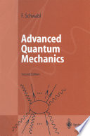 Advanced Quantum Mechanics [E-Book] /