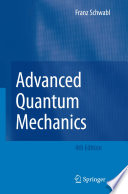 Advanced quantum mechanics : 4 tables [E-Book] /