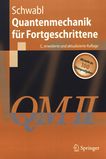 Quantenmechanik für Fortgeschrittene (QM II) /