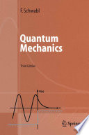 Quantum Mechanics [E-Book] /