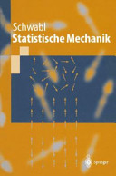 Statistische Mechanik : mit 26 Tabellen /