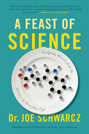 A feast of science : intriguing morsels from the science of everyday life [E-Book] /