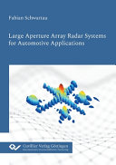 Large Aperture Array Radar Systems for Automotive Applications [E-Book]