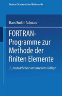 FORTRAN Programme zur Methode der finiten Elemente.
