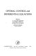 Optimal control and differential equations : proceedings of the Conference on Optimal Control and Differential Equations held at the University of Oklahoma, Norman, Oklahoma, March 24-27, 1977 /