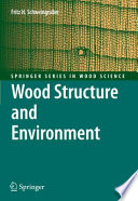 Wood Structure and Environment [E-Book] /