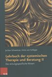 Lehrbuch der systemischen Therapie und Beratung . 2 . Das störungsspezifische Wissen /