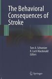 The behavioral consequences of stroke /