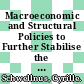 Macroeconomic and Structural Policies to Further Stabilise the Mexican Economy [E-Book] /